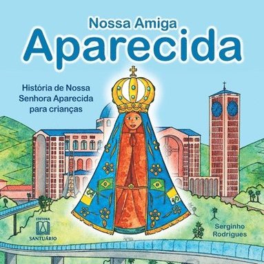 bokomslag Nossa amiga Aparecida