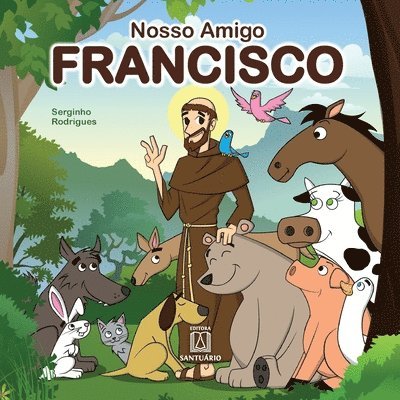 Nosso amigo Francisco 1