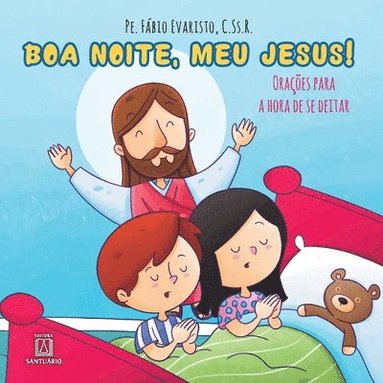 bokomslag Boa noite, meu Jesus!