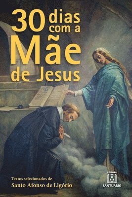 bokomslag 30 dias com a me de Jesus