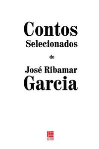 bokomslag Contos selecionados de Jos Ribamar Garcia