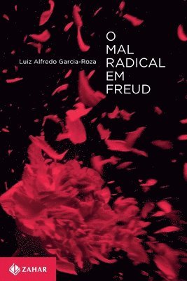 O mal Radical em Freud 1