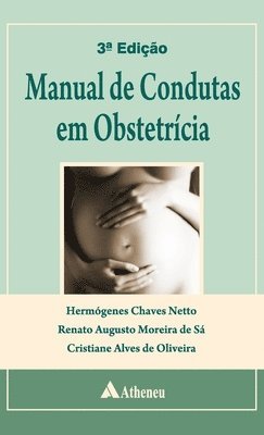 Manual de condutas em obstetrcia 1