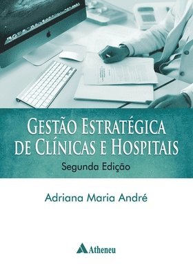 Gesto estratgica de clnicas e hospitais 1