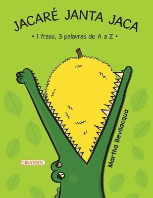 Martha Bevilacqua - Jacaré Janta Jaca, Häftad. Tillgänglighet: Lägg i varukorg