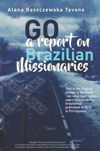 bokomslag Go A Report On Brazilian Missionaries