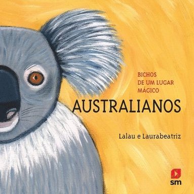 bokomslag Bichos de um lugar mágico: Australianos