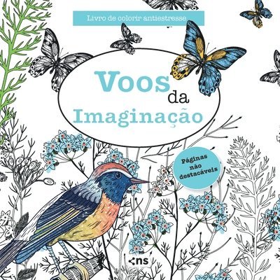 Livro de Colorir Antiestresse Voos Da Imaginacao 1