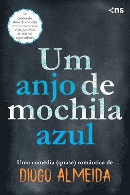 Diogo Almeida - Um Anjo de Mochila Azul, Häftad