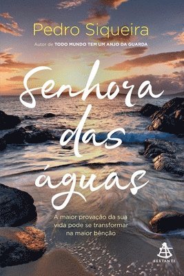 Pedro Siqueira - Senhora das águas, Häftad