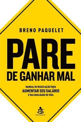 Pare de ganhar mal 1