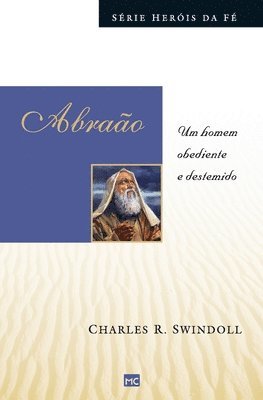 Charles Swindoll - Abraão, Häftad
