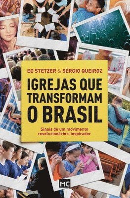 Sérgio Queiroz, Ed Stetzer - Igrejas que transformam o Brasil, Häftad