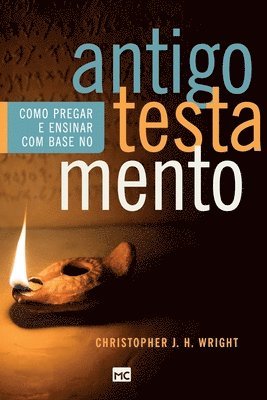 bokomslag Como pregar e ensinar com base no Antigo Testamento