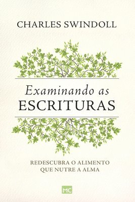 Charles Swindoll - Examinando as Escrituras, Häftad