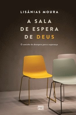 bokomslag A sala de espera de Deus