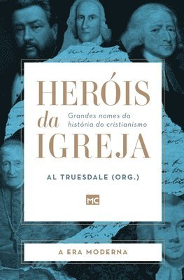 Al Truesdale, Al Truesdale - Heróis da Igreja - Vol. 4 - A Era Moderna, Häftad