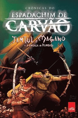 bokomslag Espadachim de carvão - Tamtul e Magano e a ameaça de Rumbaba