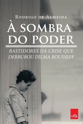 À Sombra Do Poder 1