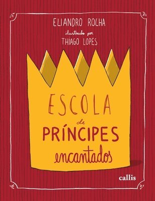 bokomslag Escola de príncipes encantados