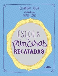 bokomslag Escola de Princesas Recatadas