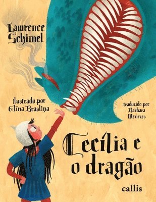 Lawrence Schimel - Cecília e o dragão, Häftad