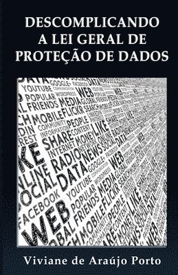 bokomslag Descomplicando a Lei Geral de Proteção de Dados