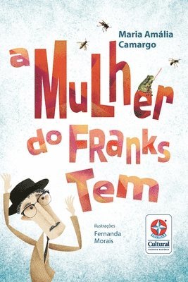 Maria Amália Camargo - mulher do Franks tem, Häftad