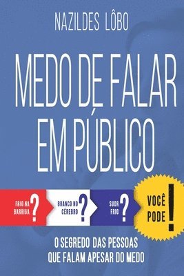 bokomslag Medo de Falar Em Público: O segredo das pessoas que falam apesar do medo