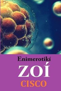 bokomslag Enimerotikí Zoí: Vida informacional--Uma teoria da evolução dos seres vivos