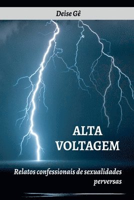 Alta Voltagem 1