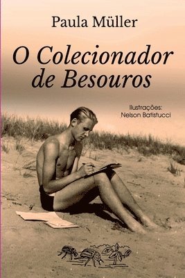 bokomslag O Colecionador De Besouros