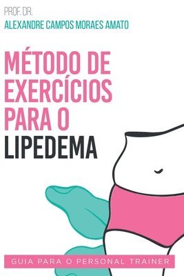 bokomslag Método De Exercícios Para O Lipedema