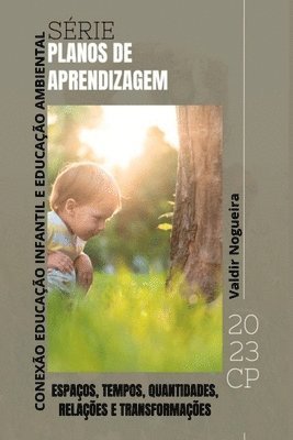 bokomslag Conexes Educao Infantil E Educao Ambiental