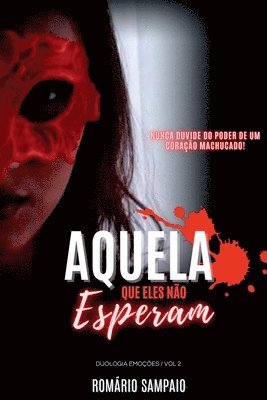 bokomslag Aquela Que Eles Não Esperam