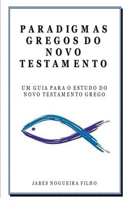 Paradigmas Gregos Do Novo Testamento 1