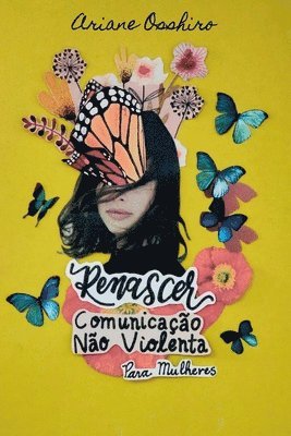 Renascer - Comunicao No Violenta Para Mulheres 1