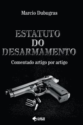 Estatuto Do Desarmamento 1