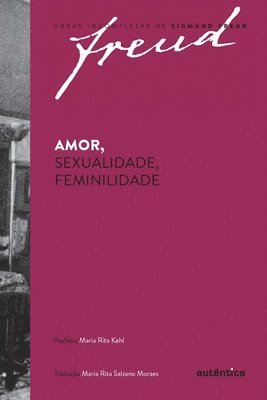 bokomslag Amor, sexualidade, feminilidade