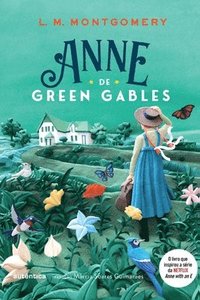 bokomslag Anne de Green Gables - (Texto integral - Clssicos Autntica)