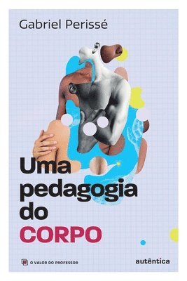 bokomslag Uma pedagogia do corpo