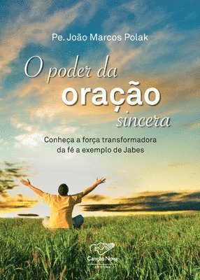 O poder da orao sincera 1