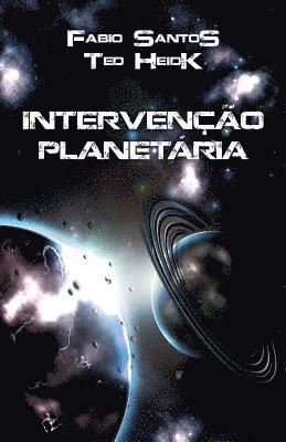 Ted Heidk, Fabio Santos - Intervenção Planetária, Häftad