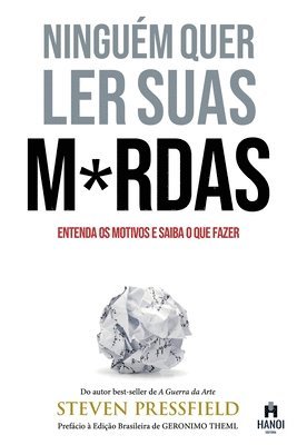 bokomslag Ninguém Quer Ler Suas M*rdas