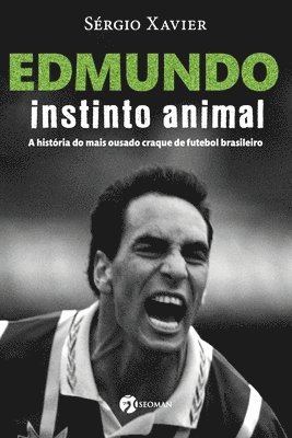 Edmundo - Instinto Animal 1