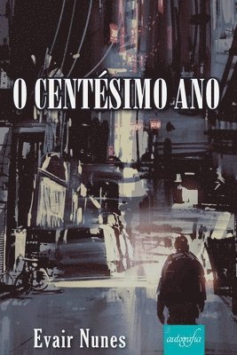 O Centsimo Ano 1