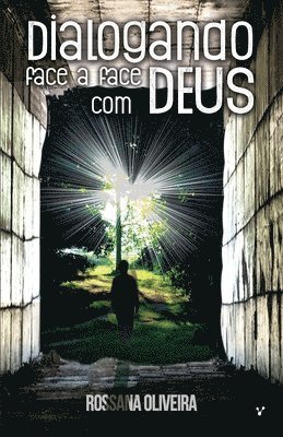 bokomslag Dialogando face a face com Deus