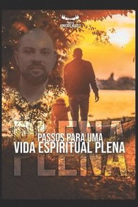 bokomslag Passos Para Uma Vida Espiritual Plena