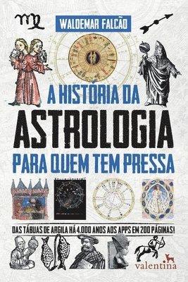 História da Astrologia para quem tem pressa
