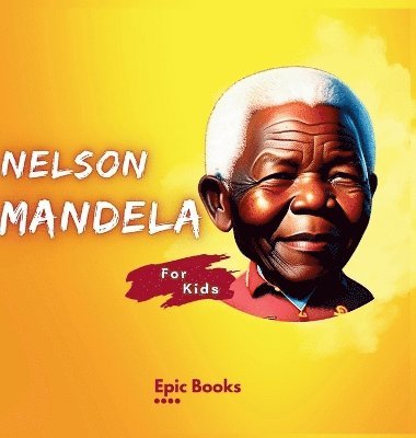 bokomslag Nelson Mandela for Kids